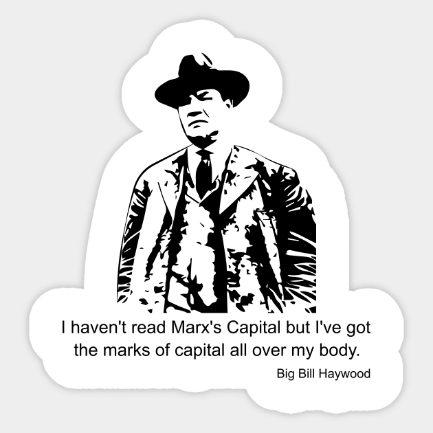 Big Bill Haywood Quote Sticker by Voices of Labor